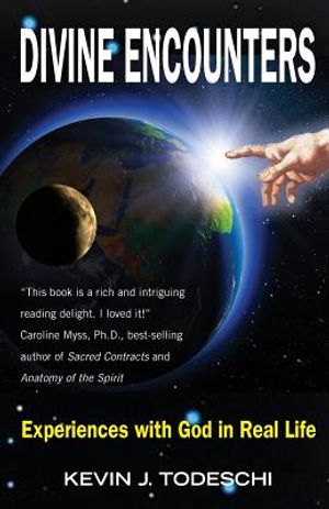 Divine Encounters: Experiences with God in Real Life image number 0