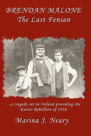 Brendan Malone: The Last Fenian image number 0