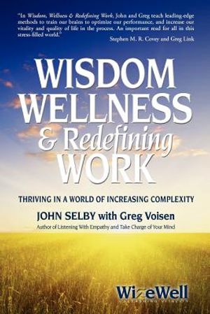 Wisdom Wellness and Redefining Work image number 0