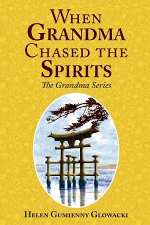 When Grandma Chased the Spirits image number 0