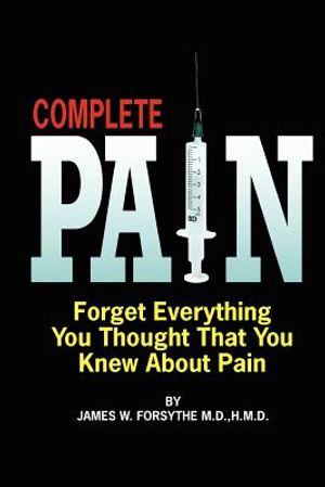 Complete Pain: Forget Everything You Thought That You Knew About Pain image number 0