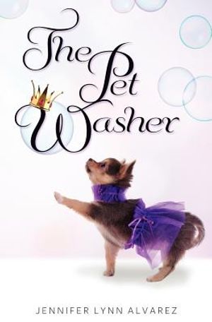 The Pet Washer: The Pet Washer Series image number 0