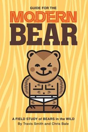 Guide for the Modern Bear: A Field Study of Bears in the Wild image number 0