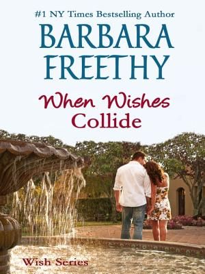 When Wishes Collide image number 0