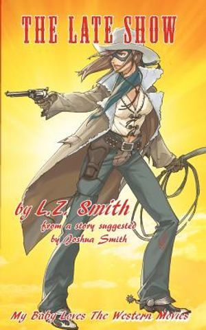 The Late Show: My Baby Loves the Western Movies image number 0