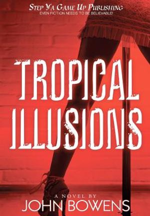 Tropical Illusions image number 0