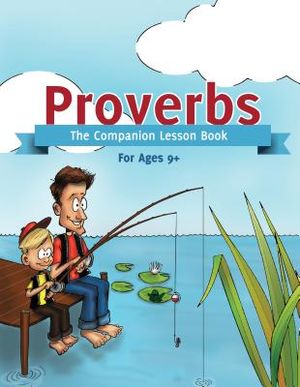 Proverbs: The Companion Lesson Book (Ages 9+) image number 0