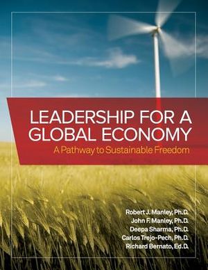 Leadership for a Global Economy: A Pathway to Sustainable Freedom image number 0