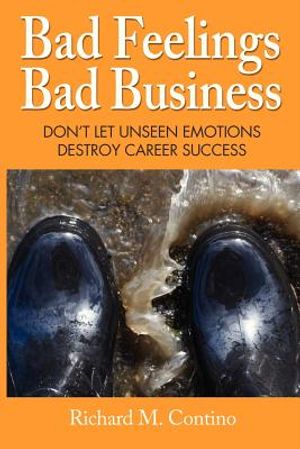 Bad Feelings, Bad Business image number 0
