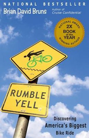 Rumble Yell: Discovering America's Biggest Bike Ride image number 0