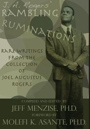 J. A. Rogers' Rambling Ruminations image number 0