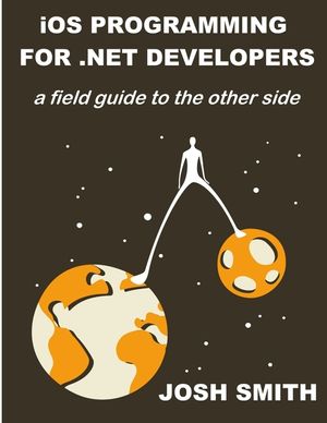 iOs Programming for .Net Developers image number 0