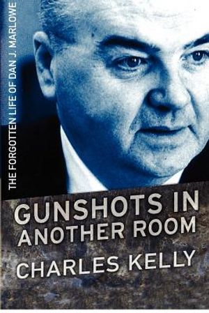 Gunshots in Another Room: The Forgotten Life of Dan J. Marlowe image number 0