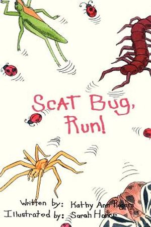 Scat Bug, Run image number 0