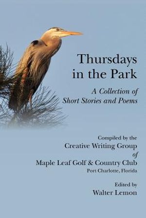 Thursdays in the Park, a Collection of Short Stories and Poems image number 0