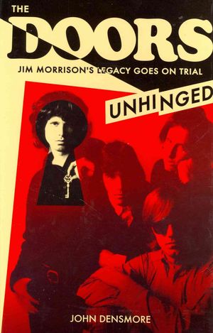 The Doors: Unhinged: Jim Morrison's Legacy Goes on Trial image number 0
