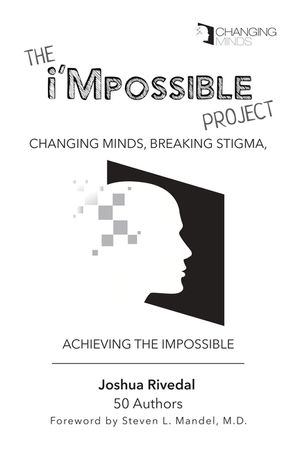 The i'Mpossible Project: Changing Minds, Breaking Stigma, Achieving the Impossible image number 0