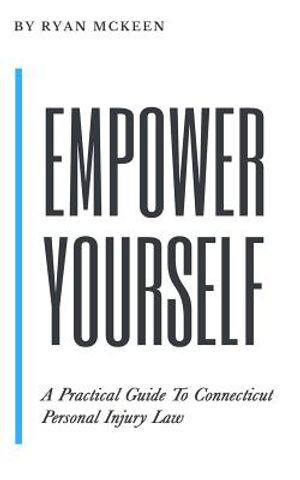 Empower Yourself: A Practical Guide to Connecticut Personal Injury Law image number 0