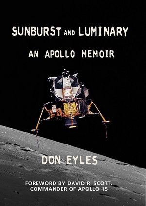 Sunburst and Luminary: An Apollo Memoir image number 0