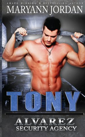 Tony: Alvarez Security Series image number 0
