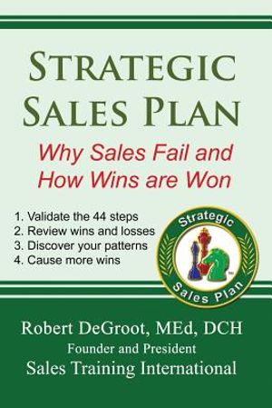 Strategic Sales Plan: Why Sales Fail and How Wins are Won image number 0