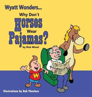 Why Don't Horses Wear Pajamas? image number 0