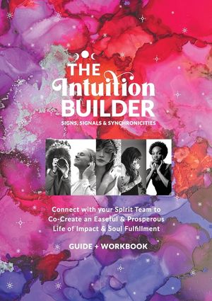 The Intuition Builder: Signs, Signals & Synchronicities image number 0