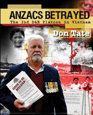 Anzacs Betrayed: The Story of the 2nd D&E Platoon image number 0