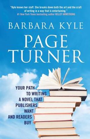Page-Turner: Your Path to Writing a Novel That Publishers Want and Readers Buy image number 0