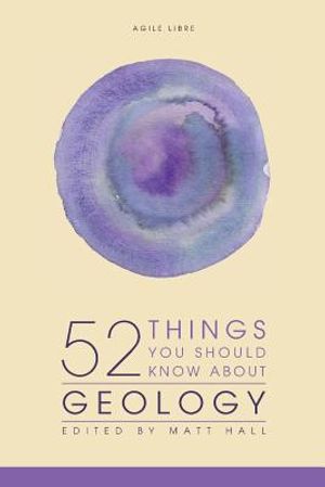 52 Things You Should Know About Geology image number 0