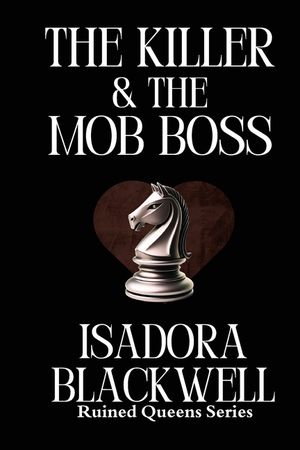 The Killer & The Mob Boss: A Hitwoman, a Mafia Don, and a History That Refused to Stay Buried. image number 0