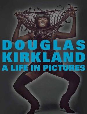 A Life in Pictures: The Douglas Kirkland Monographs image number 0