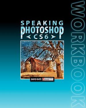 Speaking Photoshop Cs6 Workbook image number 0