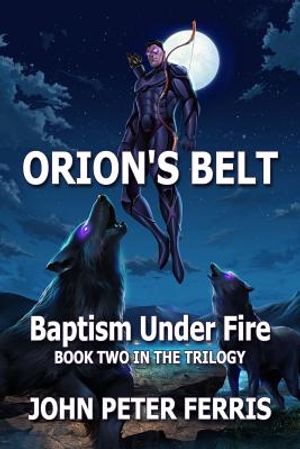 Orion's Belt: Baptism Under Fire image number 0