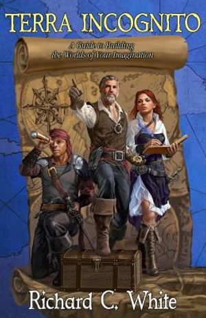 Terra Incognito: A Guide to Building the Worlds of Your Imagination image number 0