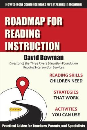 Roadmap for Reading Instruction: How to Help Students Make Great Gains in Reading image number 0