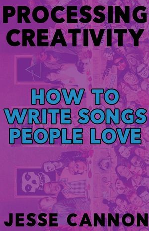 Processing Creativity: The Tools, Practices And Habits Used To Make Music You're Happy With image number 0