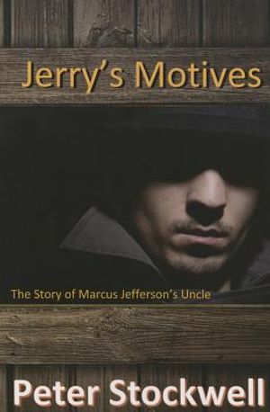 Jerry's Motives: The Story of Marcus Jefferson' Uncle image number 0