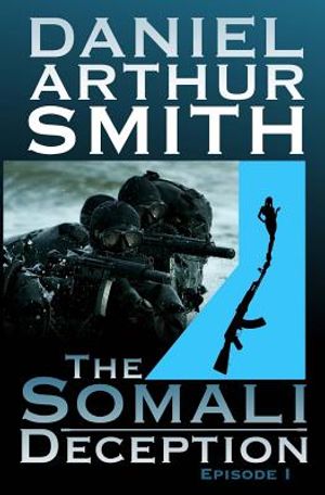 The Somali Deception Episode I image number 0