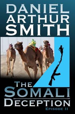 The Somali Deception Episode II image number 0