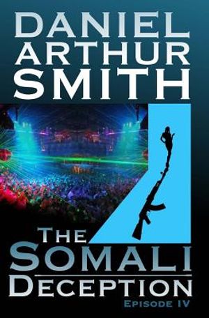 The Somali Deception Episode IV image number 0