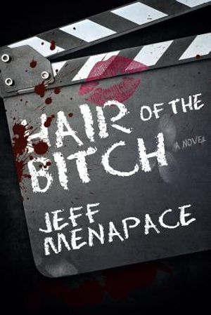 Hair of the Bitch - A Twisted Suspense Thriller image number 0