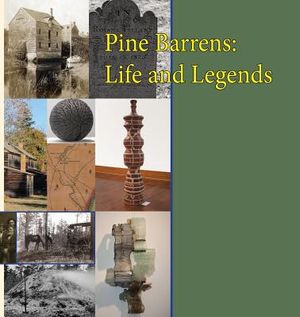 Pine Barrens: Life and Legends image number 0