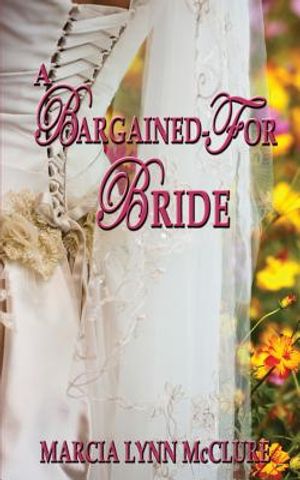 A Bargained-For Bride image number 0