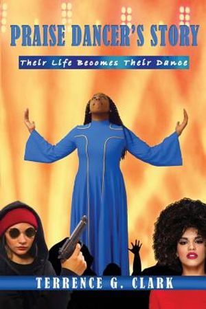 Praise Dancer's Story: Their Life Becomes Their Dance image number 0