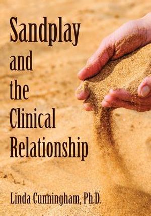 Sandplay and the Clinical Relationship image number 0