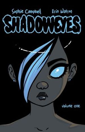 Shadoweyes: Volume One image number 0