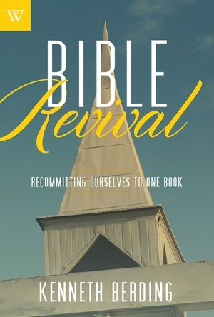 Bible Revival: Recommitting Ourselves to One Book image number 0
