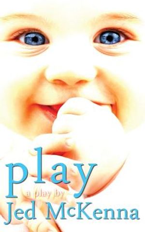 Play: A Play by Jed McKenna image number 0