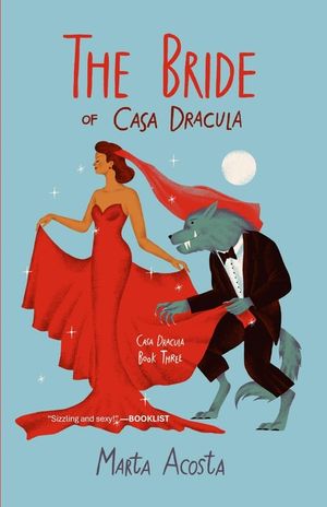The Bride of Casa Dracula: Casa Dracula Book 3 image number 0